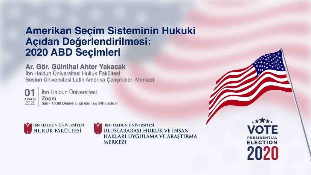 Amerikan Seçim Sisteminin Hukuki Açıdan Değerlendirilmesi: 2020 ABD Seçimleri