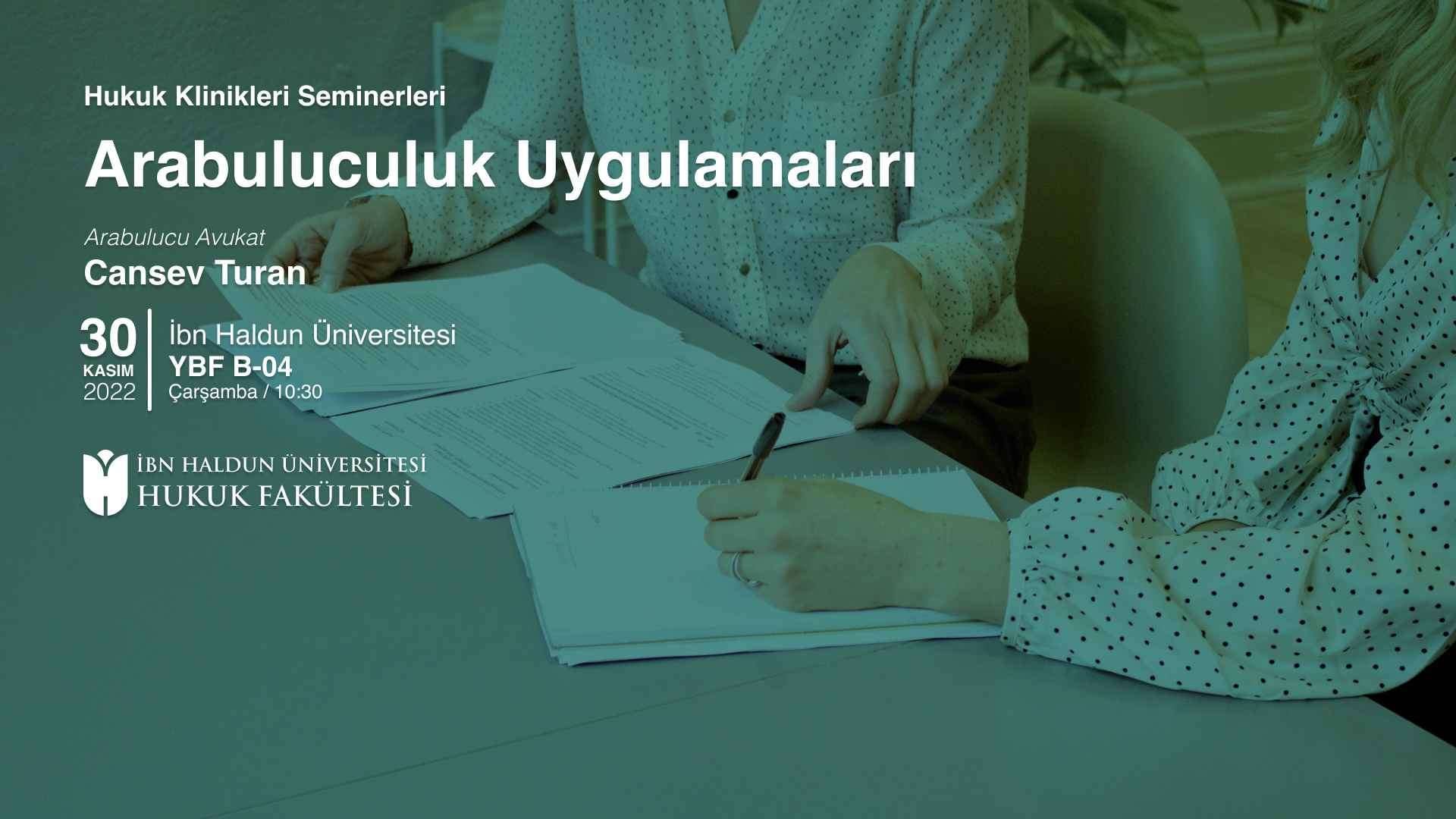 Hukuk Klinikleri Seminerleri - Arabuluculuk Uygulamaları