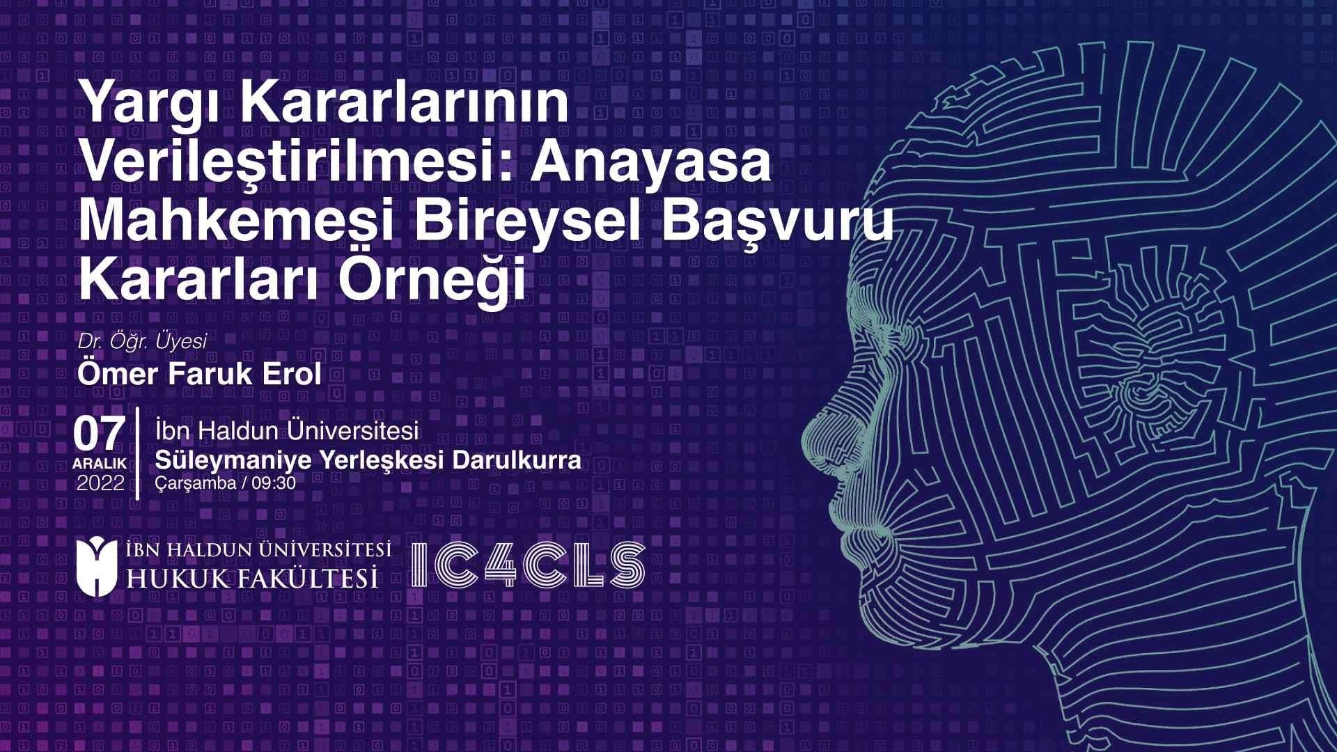 Yargı Kararlarının Verileştirilmesi: Anayasa Mahkemesi Bireysel Başvuru Kararları Örneği