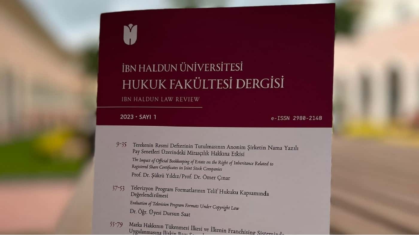 “Ibn Haldun Law Review' is Available!
