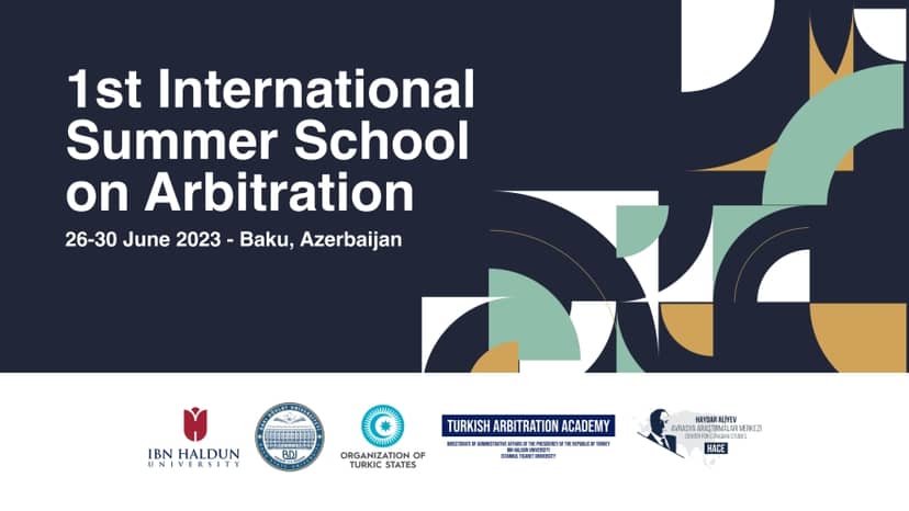 1st International Summer School on Arbitration