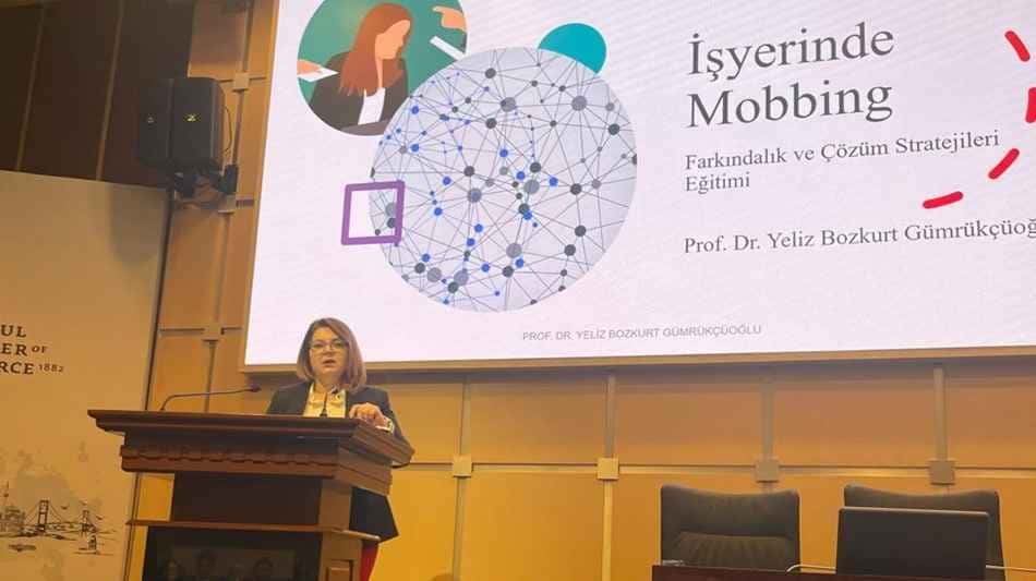 Prof. Dr. Yeliz Bozkurt Gümrükçüoğlu Evaluated Mobbing and Its Legal Consequences at the Istanbul Chamber of Commerce Training