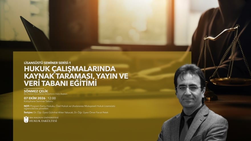 Hukuk Çalışmalarında Kaynak Taraması, Yayın ve Veri Tabanı Eğitimi